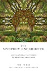 The Mystery Experience - Tim Freke - 9781780282800