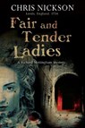 Fair and Tender Ladies - Chris Nickson - 9781780290553