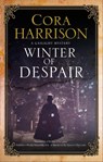 Winter of Despair - Cora Harrison - 9781780291758