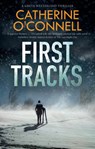 First Tracks - Catherine O'Connell - 9781780295985