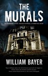 The Murals - William Bayer - 9781780296340