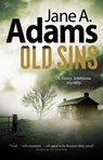 Old Sins - Jane A. Adams - 9781780297453