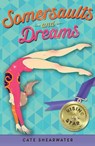 Somersaults and Dreams: Rising Star - Cate Shearwater - 9781780314228
