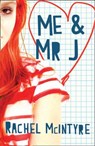 Me and Mr J - Rachel McIntyre - 9781780316246