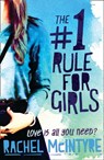 The Number One Rule for Girls - Rachel McIntyre - 9781780316253