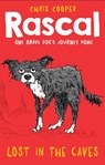 Rascal: Lost in the Caves - Chris Cooper - 9781780316666