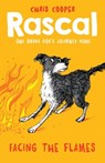 Rascal: Facing the Flames (Rascal) - Chris Cooper - 9781780316710
