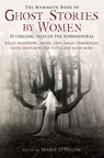 The Mammoth Book of Ghost Stories by Women - Marie O'Regan - 9781780330242