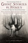 The Mammoth Book of Ghost Stories by Women - Marie O'Regan - 9781780330259