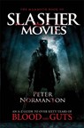 The Mammoth Book of Slasher Movies - Peter Normanton - 9781780330365