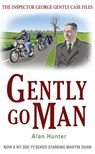 Gently Go Man - Mr Alan Hunter - 9781780331492