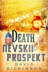 Death on the Nevskii Prospekt - David Dickinson - 9781780334165