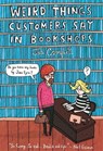 Weird Things Customers Say in Bookshops - Jen Campbell - 9781780335148