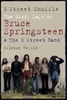 E Street Shuffle - Clinton Heylin - 9781780335803