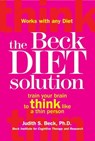 The Beck Diet Solution - Judith S. Beck - 9781780337586