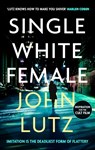 Single White Female - John Lutz - 9781780339597