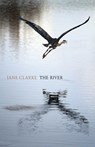 The River - Jane Clarke - 9781780372532
