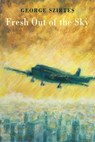 Fresh Out of the Sky - George Szirtes - 9781780375847