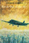 Fresh Out of the Sky - George Szirtes - 9781780375847
