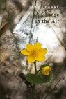 A Change in the Air - Jane Clarke - 9781780376592