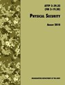 Physical Security - U.S. Department of the Army ; Training and Doctrine Command - 9781780391489