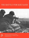 The Battle for Khe Sanh - Moyers S. Shore ; Marine Corps History & Museums Division - 9781780396309