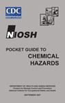 NIOSH Pocket Guide to Chemical Hazards - NIOSH ; CDC ; U.S. Health Department - 9781780398525