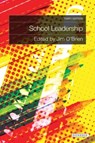 School Leadership - Jim O'Brien ; Daniel Murphy ; Janet Draper ; Christine Forde - 9781780460512
