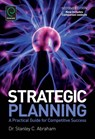 Strategic Planning - Stanley Charles Abraham - 9781780525204