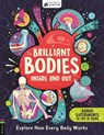 Brilliant Bodies Inside and Out - Little House of Science - 9781780558899