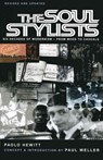 The Soul Stylists - Paolo Hewitt - 9781780570235