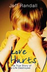 Love Hurts - Jeff Randall - 9781780574134