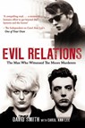 Evil Relations (formerly published as Witness) - David Smith ; Carol Ann Lee - 9781780574806