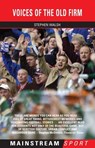 Voices Of The Old Firm - Stephen Walsh - 9781780577654