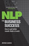 NLP for Business Success - Jeremy Lazarus - 9781780591803