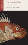 The Scorpion-Fish - Nicolas Bouvier - 9781780600444