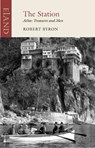 The Station - Robert Byron - 9781780602219