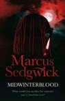Midwinterblood - marcus sedgwick - 9781780620091
