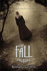 The Fall - Bethany Griffin - 9781780621388