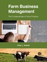 Farm Business Management - Peter L (Lincoln University Nuthall - 9781780646572