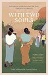 With Two Souls - Indie McDowell ; Atsede Kidane - 9781780667706