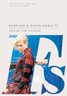 Fashion & Sustainability - Kate Fletcher ; Lynda Grose - 9781780673622