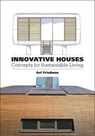 Innovative Houses - Avi Friedman - 9781780675275