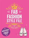 My Fab Fashion Style File - WARE,  Lesley - 9781780676951