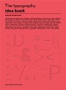 The Typography Idea Book - Steven Heller ; Gail Anderson - 9781780678498
