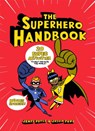 The Superhero Handbook - James Doyle ; Jason Ford - 9781780679730