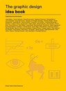 The Graphic Design Idea Book - Steven Heller ; Gail Anderson - 9781780679938