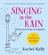 Singing in the Rain - KELLY,  Rachel - 9781780723587