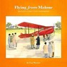 Flying from Malone - WARNER,  Guy - 9781780730073