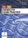 Chemistry Exam Practice for CCEA AS Level - Nora Henry ; Alyn McFarland - 9781780730349
